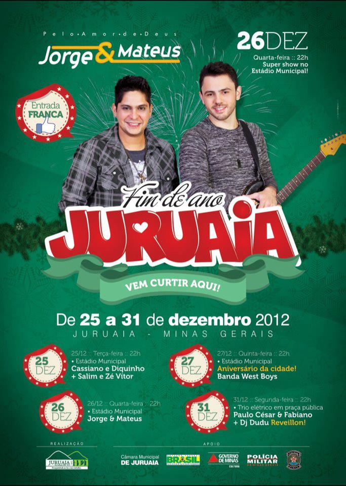 Show Jorge e Mateus no aniversário de Juruaia-MG