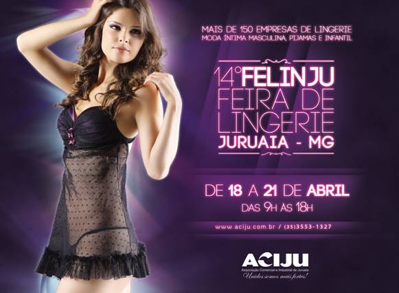 14ª Felinju 2011 - Feira de Lngerie de Juruaia-Minas Gerais
