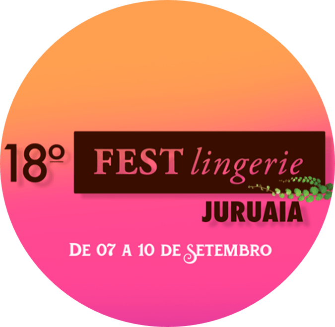 18 Fest Lingerie 2022 - Juruaia-MG